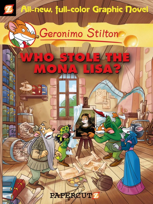 Title details for Who Stole the Mona Lisa? by Geronimo Stilton - Available